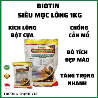 BIOTIN siêu mọc lông gói 1kg, giúp gà vịt ra lông, bóng mượt, đẹp mã, bật cựa, đỏ mào