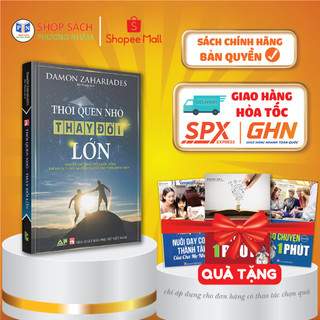 Sách - Thói Quen Nhỏ Thay Đổi Lớn - Damon zahariades