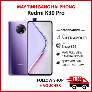Điện thoại Xiaomi Redmi K30 Pro rom quốc tế ram 8/256GB màn 6.67 inch, chip Snapdragon 865 camera pop-up