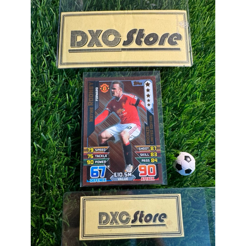 [ CHÍNH HÃNG ] - BRONZE - LIMITED EDITION - TOPPS MATCH ATTAX EPL 2015/2016 - WAYNE ROONEY (MANCHEST