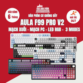 [Hàng Sẵn] Bàn phím cơ không dây Aula F99 | aula f99 mạch xuôi/ngược, led rgb, hỗ trợ hostswap,keycap, pbt double shot