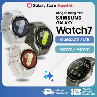 Watch7 - Đồng hồ thông minh Samsung Galaxy Watch 7 40mm/44mm Bluetooth/LTE - New chính hãng