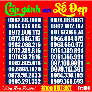 SIM SỐ ĐẸP viettel 09-T23.59,65,85,87,86,88,100,101, Dễ Nhớ-Phong Thuỷ* nhiều người yêu  thích