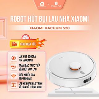 Robot Hút Bụi Lau Nhà Xiaomi Vacuum E10 /S20 Đa năng, Cảm ứng tránh chướng ngại vật thông minh bản Quốc tế Chính hãng