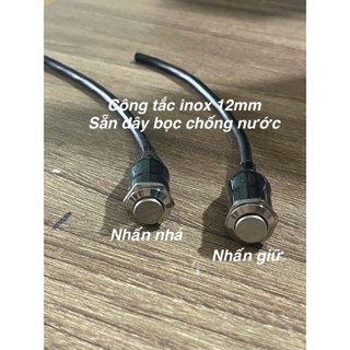 Công Tắc inox phi 12mm Nhấn nhả (ko giữ Trạng thái) nhấn giữ (on_off) hàn sẵn dây cao su chống nước