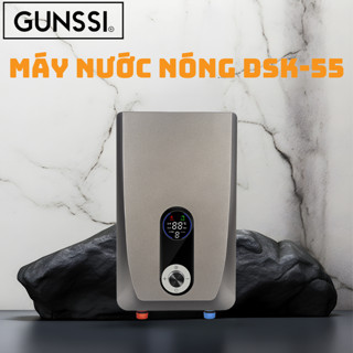 Máy nước nóng trực tiếp Gunssi DSK-55-có bơm tăng áp-tích hợp nhiều chức năng an toàn-chống rò rỉ