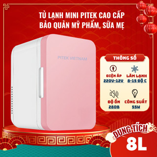 Tủ lạnh mini PITEK trữ sữa , bảo quản mỹ phẩm 8L - Bảo Hành Công Trọn Đời