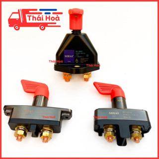 Công tắc ngắt mát, cắt mát cơ cho ô tô, xe tải, máy công trình 12v 24v Sihai chính hãng