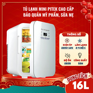 Tủ lạnh mini PITEK cao cấp trữ sữa, bảo quản mỹ phẩm 16L - Bảo Hành Công Trọn Đời