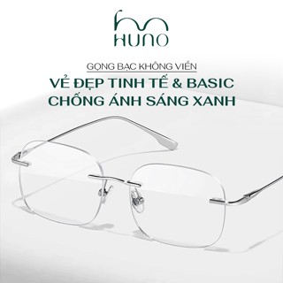 Kính không viền giả cận HUNO, kính không gọng nam nữ, khung kim loại sang trọng 2025 HUNO - K117