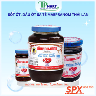 Dầu Sa Tế Thái Siêu Ngon, Sate MAEPRANOM THAI CHILI PASTE THÁI LAN Hũ 228 -114 Gram - TP Mart