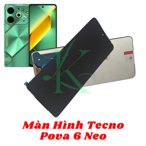 Màn hình Tecno Pova 6 Neo  ( màn hình thay thế cho tecno pova 6 neo )