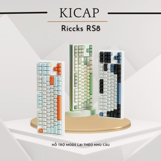 Bàn phím cơ Riccks RS8 Full mods - Layout TKL hỗ trợ QMK/VIA quốc dân mới Build đầm chắc, âm hay, 3 mode, bluetooth, RGB