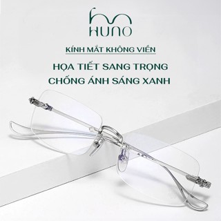 Gọng kính nam nữ HUNO, kính mắt không viền thời trang với chi tiết tinh tế phong cách chất liệu siêu bền - K163