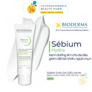 Kem dưỡng Bioderma Sebium Hydra - Kem dưỡng ẩm Bioderma cho da mụn 40ml