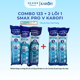 Combo 4 Đến 5 Lõi Lọc Thô Smax Pro V Karofi Gồm Bộ 123 + 1 Hoặc 2 Lõi 1 Thay Thế Được Cho Một Số Model Máy Karofi