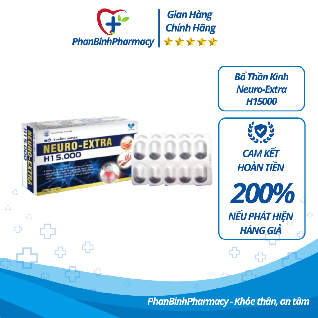 Bổ Thần Kinh Neuro-Extra H15000 giảm đau mỏi cổ, vai gáy, tê bì tay chân. Dùng cho người suy nhược t