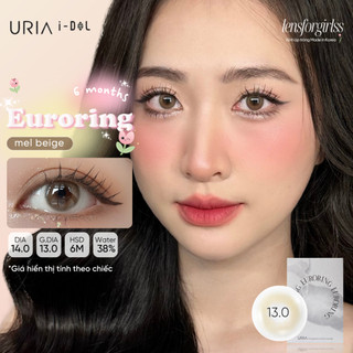 Lens Nâu | Kính áp tròng nâu trong trẻo EURORING MEL BEIGE chính hãng URIA I-DOL | LENS CẬN | LENSFORGIRLSS