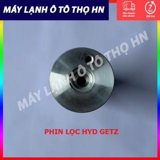 Phin lọc gas điều hòa ô tô Hyundai Getz ( phin nhôm ) Hàng Trung Quốc
