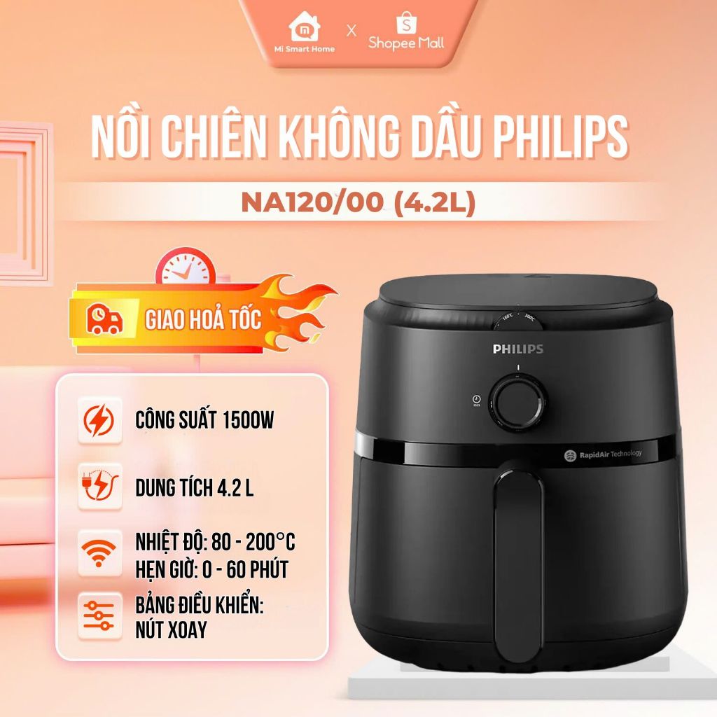 Nồi chiên không dầu Philips 4.2 lít NA120/00, NA130/00 6.2 lít và NA352/00 9L,  Bảo hành 2 năm, Công nghệ chiên tách béo