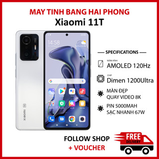 Điện thoại Xiaomi Mi 11T rom quốc tế, RAM 8/256GB chip Dimensity 1200 màn AMOLED 120Hz camera 108MP
