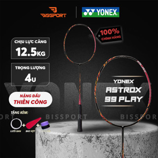 Vợt Cầu Lông Yonex Astrox 99 Play Chính Hãng - Màu Đỏ - Lối Đánh Toàn Diện, Thiên Về Tấn Công