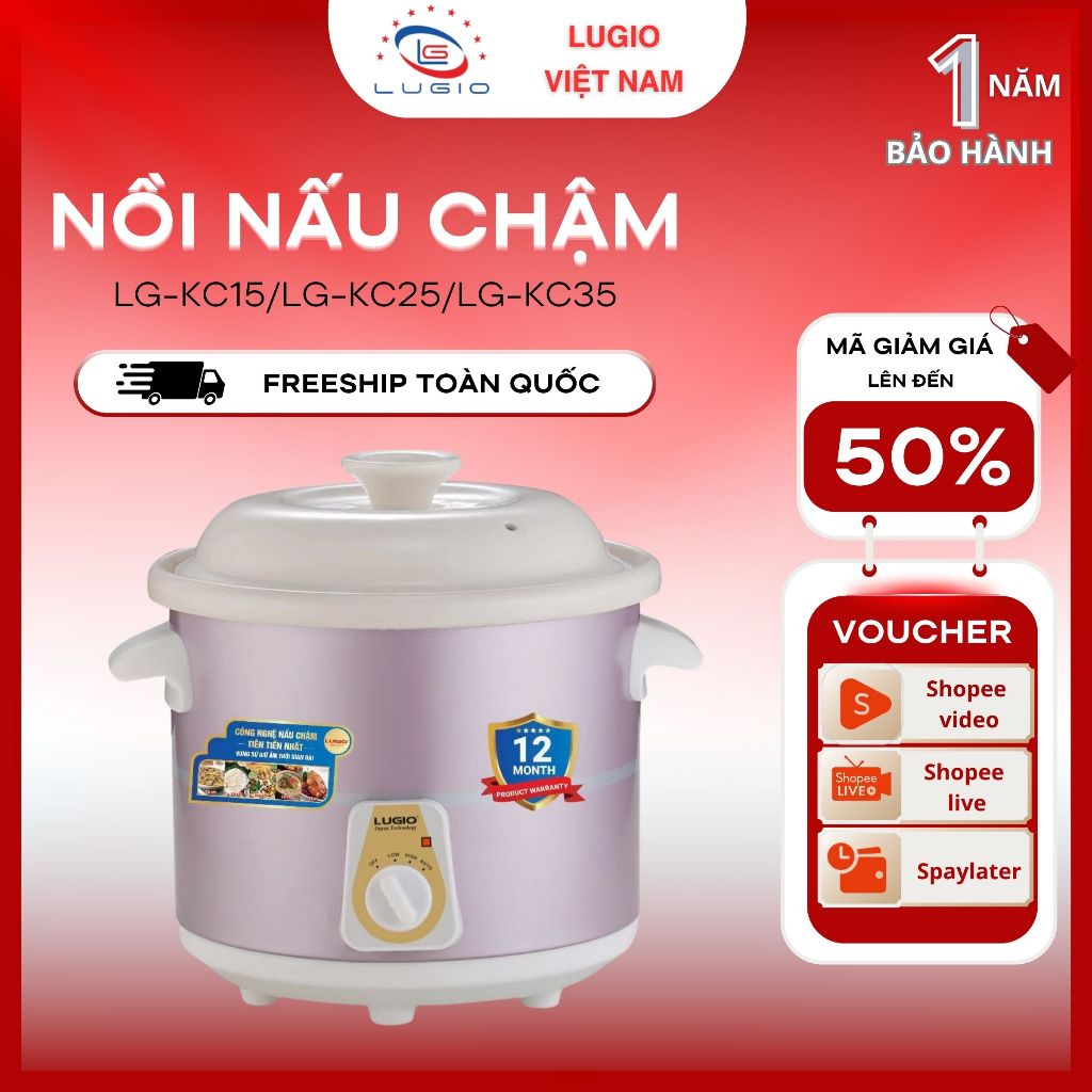Nồi nấu chậm thương hiệu LUGIO Model LG-KC15 (1.5L)/LG-KC25 (2.5L)/LG-KC35 (3.5L)
