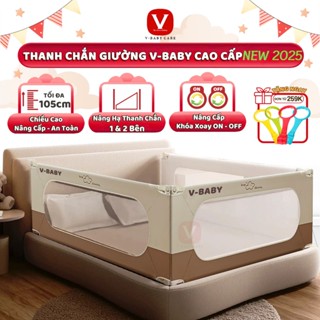 Thanh Chắn Giường V-BABY NEW 2025 N1, N1S/N2, N002 & N001 (1 THANH 1 MẶT) - NÂNG HẠ 1&2 BÊN