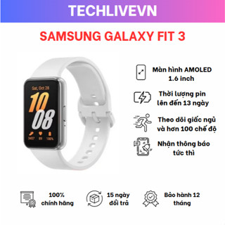 FIT3 - Thiết bị đeo Thông Minh Samsung Galaxy Fit 3 SM-R390 - Hàng Chính Hãng - TECHLIVEVN