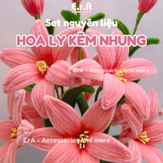 (Set nguyên liệu / Đã làm sẵn) Hoa ly kẽm nhung nhiều màu dùng trang trí tết 2025, decor nhà cửa Tết, hoa để bàn Erashop