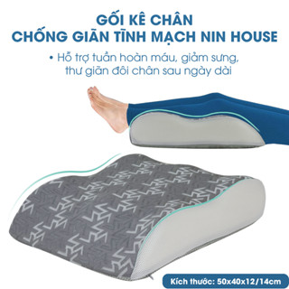 Gối kê chân chống suy giãn tĩnh mạch NIN House chống phù nề, tê bì memory foam cao cấp