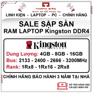  Ram Laptop DDR4 Kingston 16GB 8GB 4GB Bus 3200 2666 2400 2133MHz Chính Hãng - Bảo Hành 3 Năm 