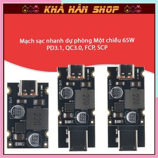 CKCS Mạch sạc nhanh 1 chiều 65W ngõ ra Type C, điện áp làm việc 8-30V DC