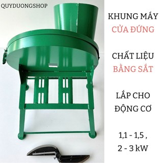 Khung Máy Cửa Đứng Sắt " KHÔNG MOTOR " Thái Chuối Băm Rau Bèo Cỏ Voi lắp cho máy 1,1 - 1,5 - 2 - 3Kw. TẶNG dao trục 24mm