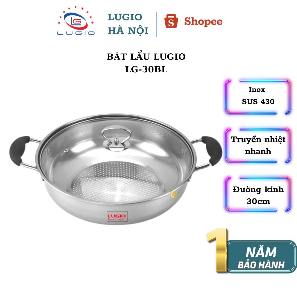 Bát lẩu inox thương hiệu LUGIO Model LG-BL30