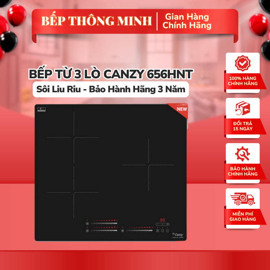 Bếp 3 từ Canzy CZ 656HNT Bếp 3 vùng nấu công nghệ sôi liu riu - Inverter tiết kiệm điện - Bảo hành c