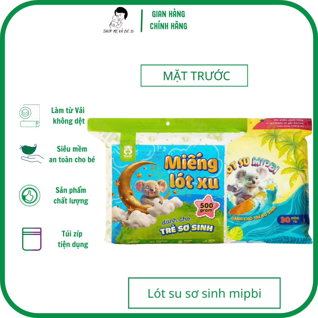 Miếng Lót Su Sơ Sinh MIPBI - An Toàn Tiện Lợi Siêu Tiết Kiệm Cho Mẹ Và Bé