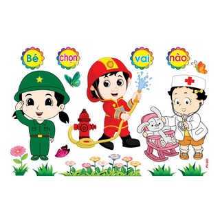 Decal mầm non - BÉ CHỌN VAI GÌ khổ lớn 122x80