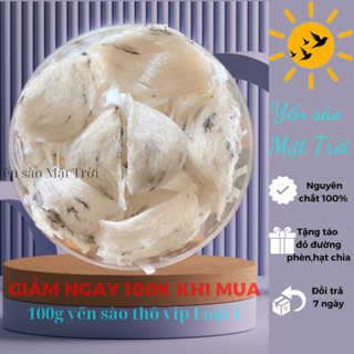 100g Yến sào thô Khánh Hòa tổ yến loại 1 cao cấp ít lông -YẾN SÀO MẶT TRỜI