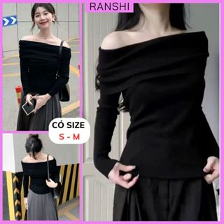   CÓ SIZE  Áo Thun Trễ Vai Dài Tay Basic RANSHI Thiết Kế FORM DÀI Ôm Dáng Sáng Chảnh Chất Thun Gân Dày Dặn 
