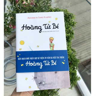 Sách Hoàng Tử Bé (Bản dịch mới nhất Kỷ Niệm 70 Năm ra mắt tác phẩm) - Nhã Nam