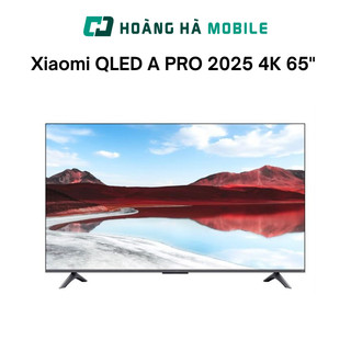 Google Tivi Xiaomi QLED A PRO 2025 4K 65 inch L65MA-SSEA - Chính hãng