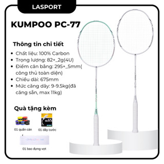 Vợt cầu lông Kumpoo PC-77 chính hãng, căng sẵn 9.5kg tặng kèm túi đựng và quấn cán( không kèm box)