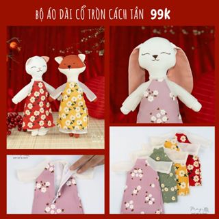 Set áo dài cách tân cổ tròn cho thú bông vải/búp bê vải Tiệm tạp hoá Nhà May