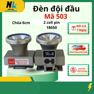 Đèn Đội Đầu siêu sáng Mã 503 chóa 6cm ,2 pin 18650,sáng tỏa ,sáng mạnh , Pin Trâu ,chống nước Kèm Phụ Kiện Dây Đeo