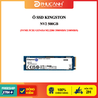 Ổ SSD Kingston NV2 500Gb PCIe NVMe Gen4x4 M2.2280