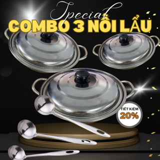Combo 3 nồi lảu inox 24cm, nồi lẩu tặng vá muôi lẩu inox, nồi lẩu lòng sâu