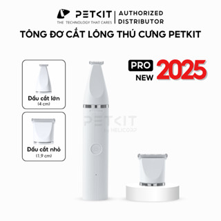 Tông Đơ Cắt Tỉa Cạo Lông Chó Mèo Không Dây 2 in 1 PETKIT Trimmer Pet Hair Clipper Pro 2025 Sạc Nhanh, Dùng Lâu