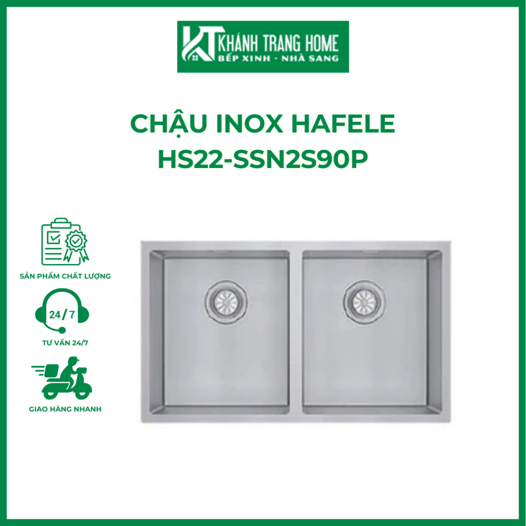 Chậu inox HAFELE HS22-SSN2S90P - Khánh Trang Home