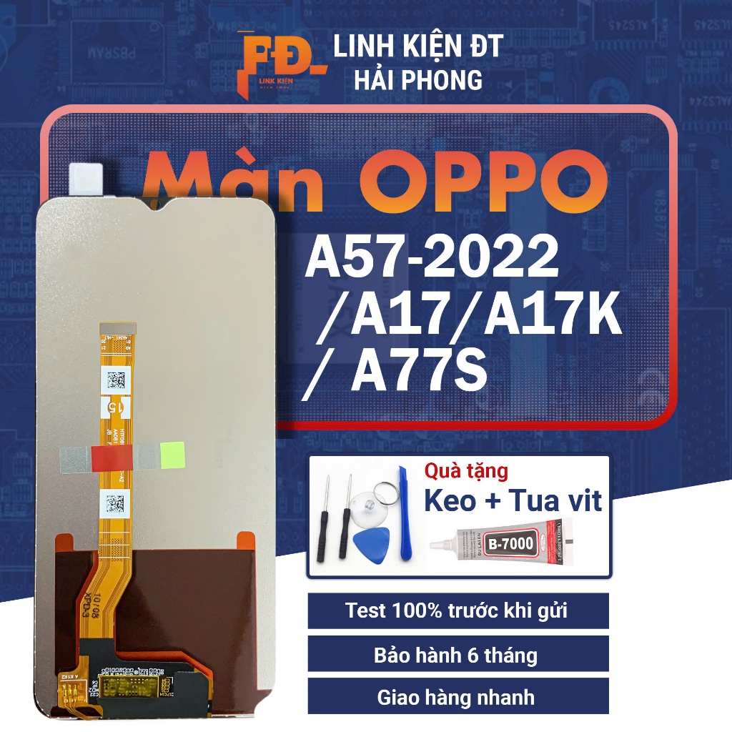 Màn Hình Oppo A57 - 2020 / A17 / A17K Chất Lượng Cao, Tặng Kèm Keo + Bộ Sửa Chữa
